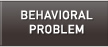 BEHAVIORAL.PROBLEM
